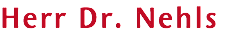 Herr Dr. Nehls